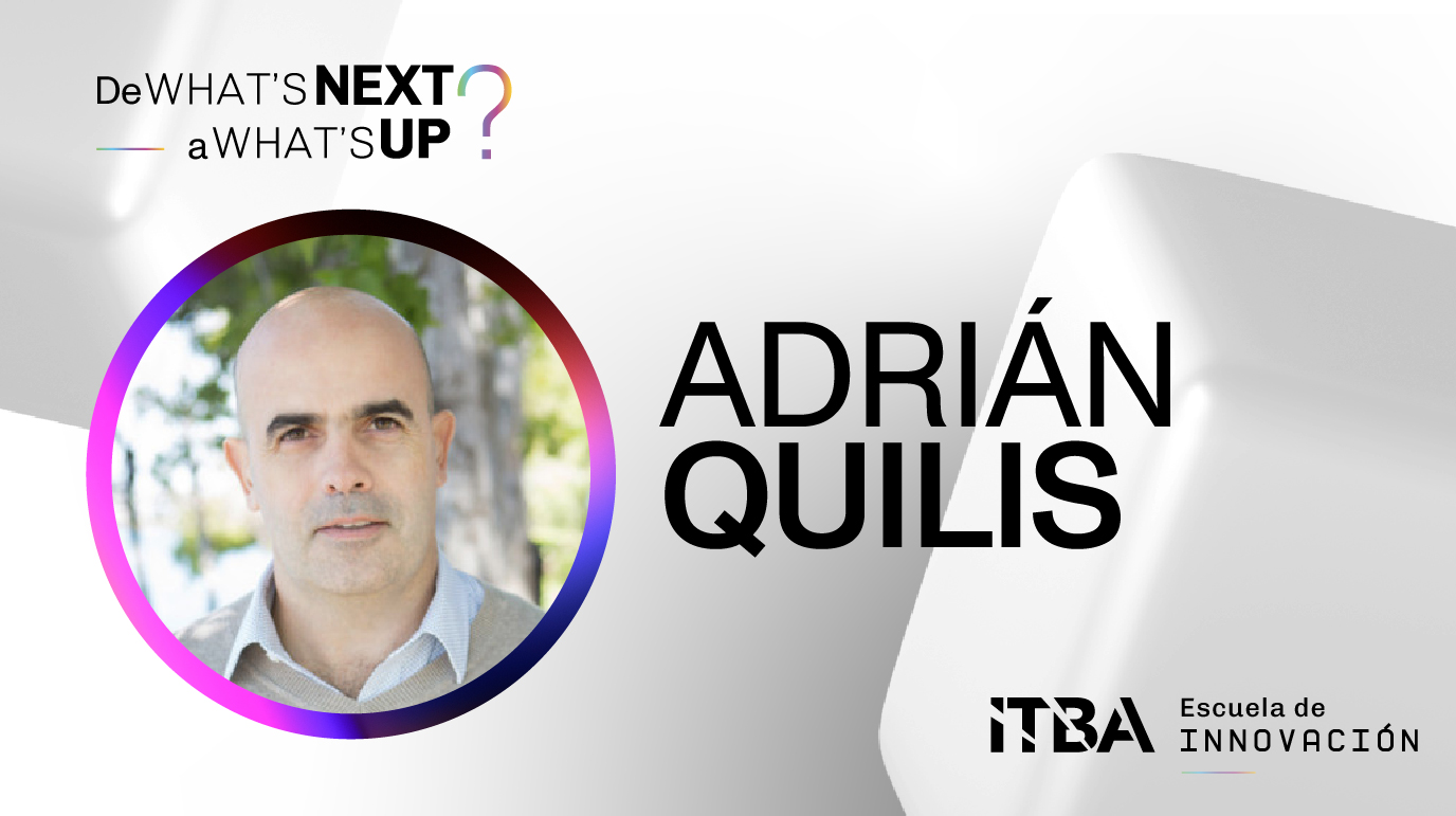 Adrian Quilis-16 What's Next 3 - Preguntas